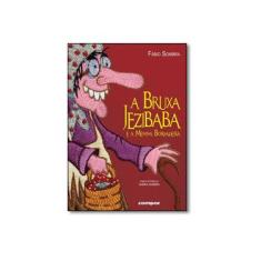 Imagem de A Bruxa Jezibaba e A Menina Bordadeira - Sombra, Fabio - 9788583490029