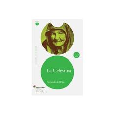 Imagem de La Celestina: Nivel 6 - Colección Leer en Español - Fernando De Rojas - 9788516081324