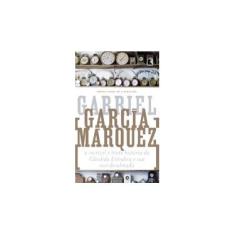 Imagem de A Incrível e Triste História da Cândida Erêndira e Sua Avó Desalmada - Márquez, Gabriel García - 9788501006356