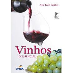 Imagem de Vinhos, O Essencial - Capa Comum - 9788539604623