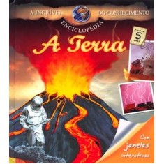 Imagem de A Terra - Col. A Incrível Enciclopédia do Conhecimento - Editora Impala - 9788573825978