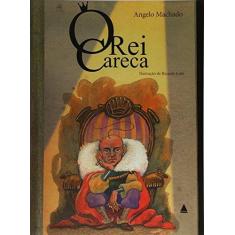 Imagem de Rei Careca, O - 8520915469 - 9788520915462