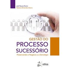 Imagem de Gestão do Processo Sucessório - Joel Souza Dutra - 9788597004502