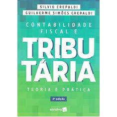 Imagem de Contabilidade Fiscal e Tributária - Silvio Aparecido Crepaldi - 9788553131969