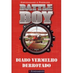 Imagem de Battle Boy - Diabo Vermelho Derrotado - Carter, Charlie - 9788576769606