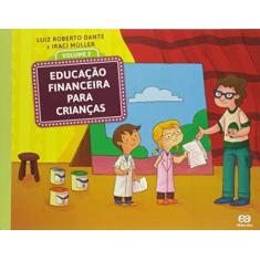 Imagem de Educação Financeira - Vol. 2 - Dante, Luiz Roberto; - 9788508182121