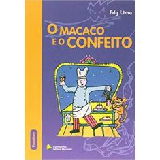 Imagem de O Macaco e O Confeito - Lima, Edy - 9788504015577