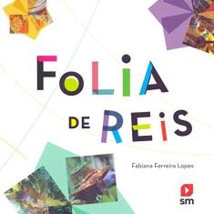Imagem de Folia de Reis - Ferreira Lopes, Fabiana - 9788541810739