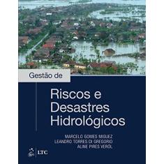 Imagem de Gestão de Riscos e Desastres Hidrológicos - Marcelo Miguez - 9788535287318