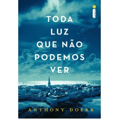 Imagem de Toda Luz que não Podemos Ver - Capa Comum - 9788580576979
