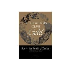 Imagem de Bookworms Club Gold - Stories For Reading Circles - 1000 Headwords - Mark Furr - 9780194720021