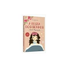 Imagem de A Festa Dos Sonhos - Era Outra Vez - Livro 4 - Mlynowski, Sarah - 9788501108166