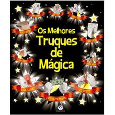 Imagem de Os Melhores Truques de Mágica - Editora Ciranda Cultural - 9788538048442