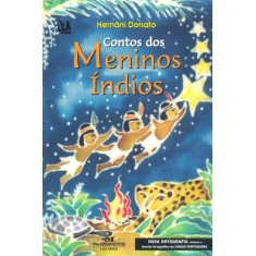 Imagem de Contos Dos Meninos Índios - Col. Biblioteca Juvenil - Donato, Hernani - 9788506064580
