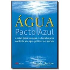 Imagem de Água - Pacto Azul - Barlow Maude - 9788576800682