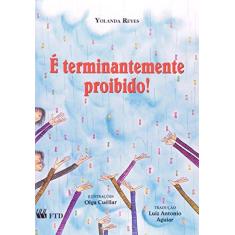 Imagem de É Terminantemente Proibido! - Yolanda Reyes - 9788532235909