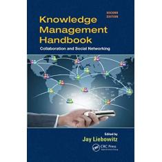 Imagem de Knowledge Management Handbook: Collaboration and Social Networking
