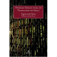 Imagem de Normas Gerais Para Os Trabalhos De Grau - Segismundo Spina - 9788574801087