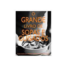 Imagem de O Grande Livro de Sopas e Guisados - Paragon - 9781445436104