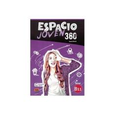 Imagem de Espacio Joven 360 B1.1 - Libro del Alumno - Vários Autores - 9788498489453