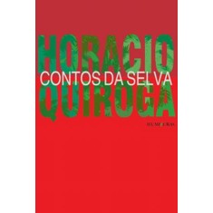 Imagem de Contos da Selva - Quiroga, Horacio - 9788573212693