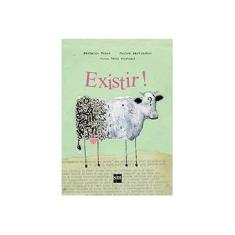 Imagem de Existir! - Col. Para Entender o Mundo - Nathalie Hense - 9788541805919