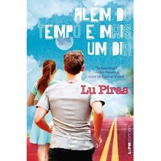 Imagem de Além do Tempo e Mais Um Dia - Formato Convencional - Capa Comum - 9788525432735