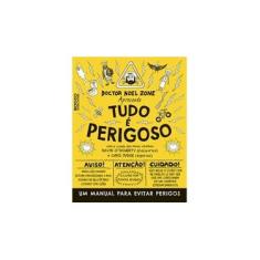 Imagem de Tudo É Perigoso - David O'Doherty - 9788579802799