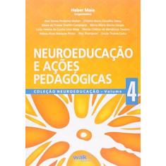 Imagem de Neuroeducação e Ações Pedagógicas - Maia Heber - 9788578541576