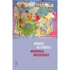 Imagem de Memórias Inventadas - Manoel De Barros - 9788556520647
