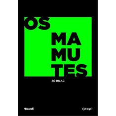Imagem de Os Mamutes - Capa Comum - 9788560965786