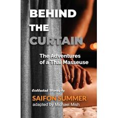 Imagem de Behind the Curtain - The Adventures of a Thai Masseuse