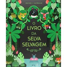 Imagem de Livro da Selva Selvagem, O - Josef Anton - 9788576839934