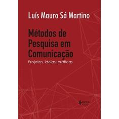 Imagem de Métodos de Pesquisa em Comunicação. Projetos, Ideias, Práticas - Martino - 9788532657879