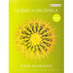 Imagem de Química Orgânica - Vol.2 - Tradução da 9ª Edição Norte-americana - John Mcmurry - 9788522125302