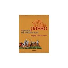 Imagem de Verso a Cada Passo, Um - Um Verso a Cada Passo - Angela Leite De Souza - 9788575263440