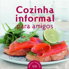 Imagem de Cozinha Informal para Amigos - Prático e Saboroso - Vergara - 9788576831211