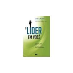 Imagem de O Líder em Você... - Ed. Revista - Carnegie, Dale - 9788576844204