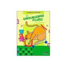 Imagem de O Canguruzinho Fujao - Casasanta, Therezinha - 9788510046381