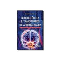 Imagem de Neurociência e Transtornos de Aprendizagem - Relvas, Marta Pires - 9788588081833