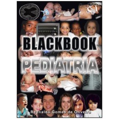 Imagem de Blackbook Pediatria - Oliveira, Reynaldo Gomes De - 9788599130049