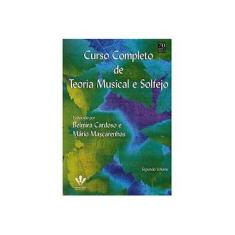 Imagem de Curso Completo de Teoria Musical e Solfejo - Vol. 2 - Cardoso, Belmira - 9788574070988