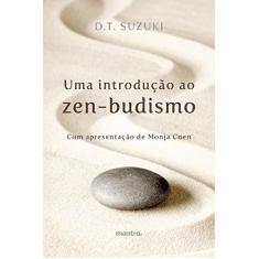 Imagem de Uma Introdução Ao Zen-Budismo - Daisetz Teitaro Suzuki - 9788568871096
