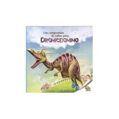 Imagem de Um Campeonato Para o Dromiceiomimo - Nível 3. Coleção Mundo dos Dinossauros - Nikhila Kilambi - 9788537633274