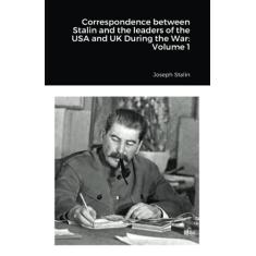 Imagem de Correspondence between Stalin and the leaders of the USA and UK During the War: Volume 1