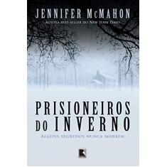 Imagem de Prisioneiros do Inverno - Mcmahon, Jennifer - 9788501062949