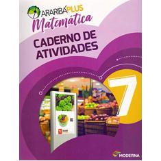 Imagem de Araribá Plus. Matemática. 7º Ano - Caderno de Atividades - Vários Autores - 9788516112677