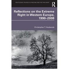 Imagem de Reflections on the Extreme Right in Western Europe, 1990-2008