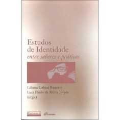 Imagem de Estudos de Identidade Entre - Lopes, Luiz Paulo Da Moita; Bastos, Liliana Cabral - 9788576172086