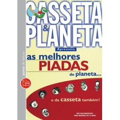 Imagem de As Melhores Piadas do Planeta e da Casseta Também - Vol. 1 - Ed. De Bolso - Casseta E Planeta - 9788539000432